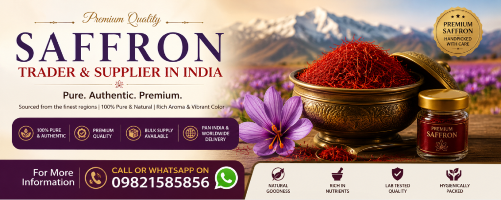 Wholesale Saffron Trader and Supplier in India